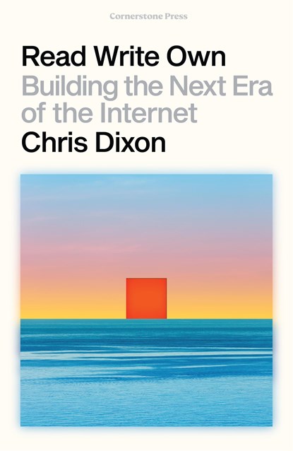 Read Write Own, Chris Dixon - Paperback - 9781529925630
