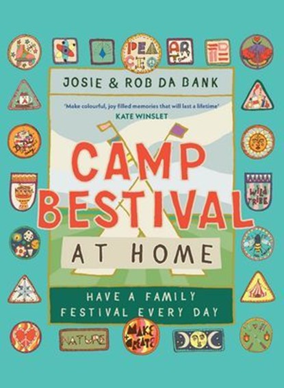 Camp Bestival at Home, Rob da Bank ; Josie da Bank - Ebook - 9781529925760