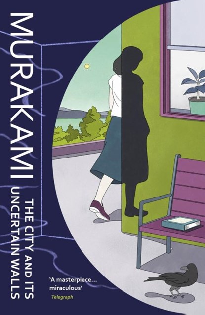 The City and Its Uncertain Walls, Haruki Murakami - Paperback - 9781529926941