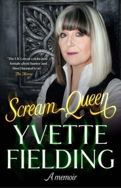 Scream Queen, Yvette Fielding - Ebook - 9781529929164