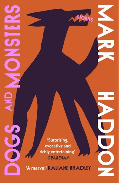 Dogs and Monsters, Mark Haddon - Paperback - 9781529929188
