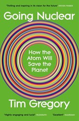 Going Nuclear - Tim Gregory - 9781529929324