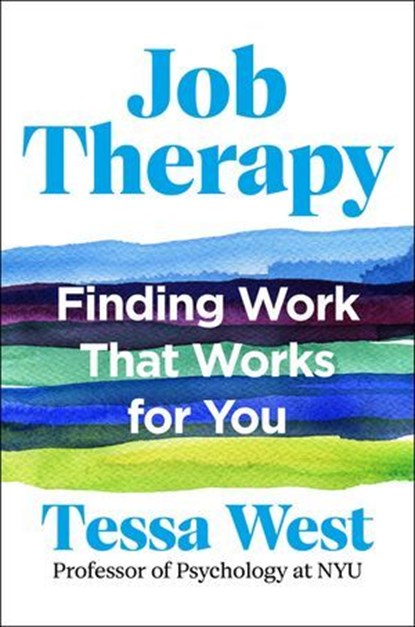Job Therapy, Tessa West - Ebook - 9781529931198