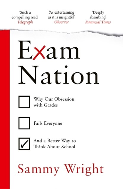 Exam Nation, Sammy Wright - Paperback - 9781529931464