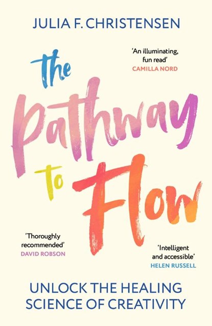 The Pathway to Flow, Julia F. Christensen - Paperback - 9781529931808