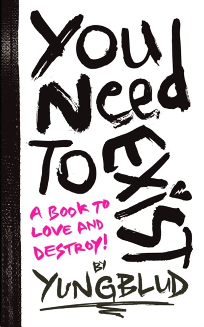 You Need To Exist, Yungblud - Paperback - 9781529932065