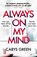 Always on My Mind, Carys Green - Paperback - 9781529932270