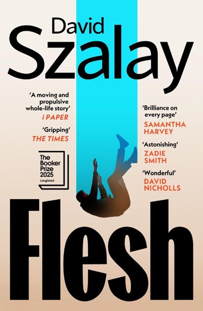 Flesh, David Szalay - Paperback - 9781529932423
