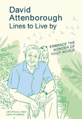 David Attenborough Lines to Live By - Pop Press - 9781529933345
