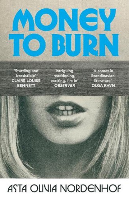 Money to Burn, Asta Olivia Nordenhof - Paperback - 9781529934533