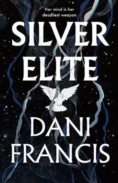 Silver Elite, Dani Francis - Paperback - 9781529935363