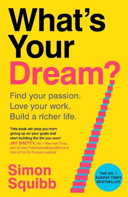 What's Your Dream?, Simon Squibb - Paperback - 9781529935585