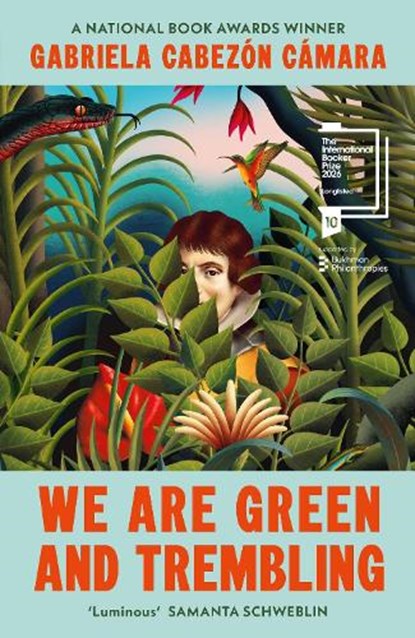 We Are Green and Trembling, Gabriela Cabezon Camara - Paperback - 9781529936209