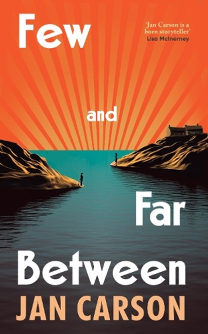 Few and Far Between, Jan Carson - Gebonden - 9781529936759