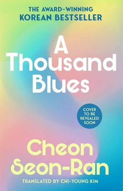 A Thousand Blues, Cheon Seon-ran - Ebook - 9781529938036
