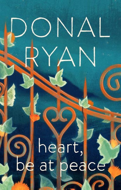 Heart, Be at Peace, Donal Ryan - Paperback - 9781529940138