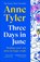 Three Days in June, Anne Tyler - Paperback - 9781529940220
