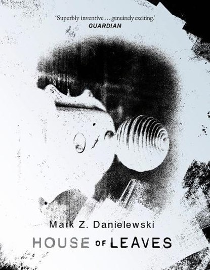House Of Leaves, Mark Z Danielewski - Gebonden - 9781529943993
