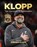 Klopp, Liverpool FC - Gebonden - 9781529944488