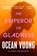 The Emperor of Gladness, Ocean Vuong - Paperback - 9781529945850