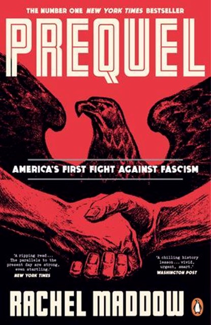 Prequel, Rachel Maddow - Ebook - 9781529946109