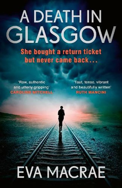 A Death in Glasgow, Eva Macrae - Gebonden - 9781529946918