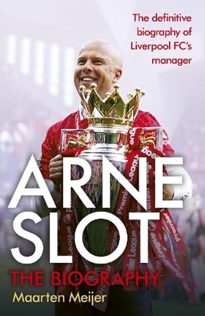 Arne Slot, Maarten Meijer - Gebonden - 9781529949506