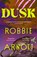 Dusk, Robbie Arnott ; Susan Gates - Paperback - 9781529949575