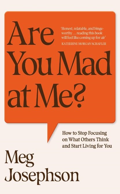 Are You Mad At Me?, Meg Josephson - Paperback - 9781529949629