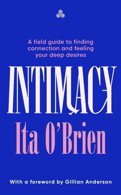 Intimacy, Ita O'Brien - Paperback - 9781529954043