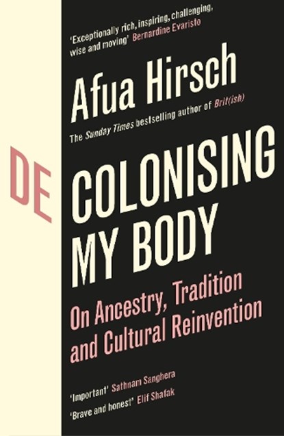 Decolonising My Body, Afua Hirsch - Paperback - 9781529954197