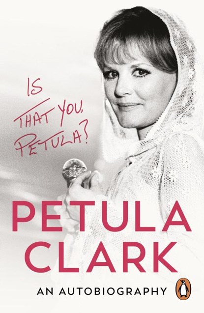 Is That You, Petula?, Petula Clark - Paperback - 9781529955125