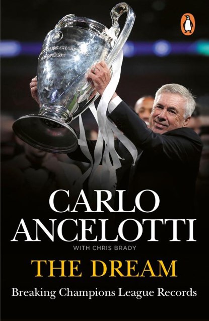 The Dream, Carlo Ancelotti - Paperback - 9781529955590
