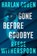 Gone Before Goodbye, Reese Witherspoon ; Harlan Coben - Gebonden - 9781529956870