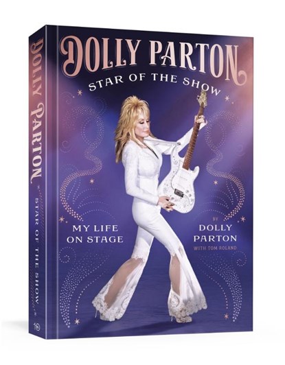 Star of the Show, Dolly Parton - Gebonden - 9781529958904