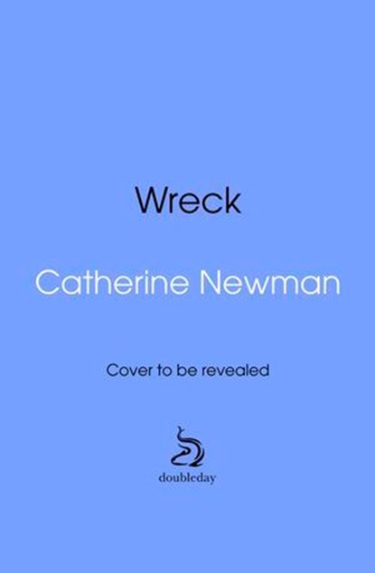 Wreck, Catherine Newman - Ebook - 9781529959710