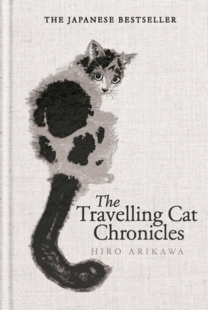 The Travelling Cat Chronicles and The Goodbye Cat, Hiro Arikawa - Gebonden - 9781529959871