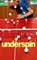 Underspin, E Y Zhao - Paperback - 9781529961485