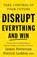 Disrupt Everything, James Patterson - Paperback - 9781529962680