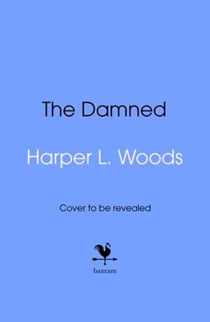 The Damned, Harper L. Woods - Ebook - 9781529964240