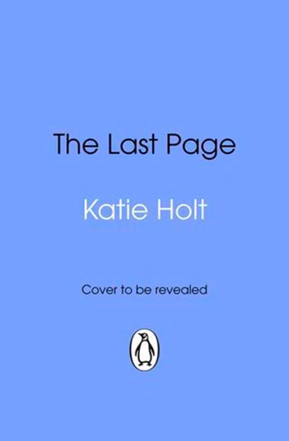 The Last Page, Katie Holt - Ebook - 9781529964493