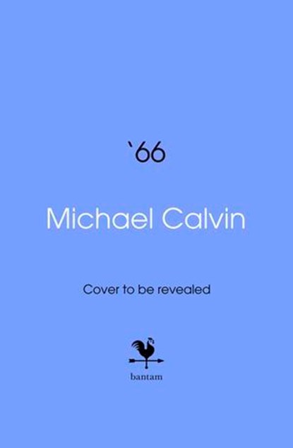 1966, Michael Calvin - Ebook - 9781529966282
