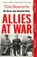 Allies at War, Tim Bouverie - Paperback - 9781529967074