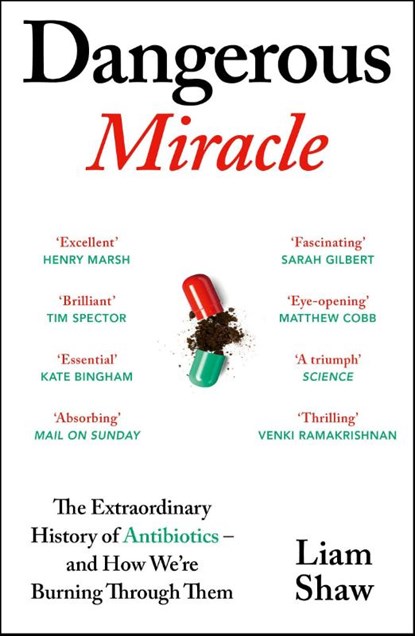 Dangerous Miracle, Liam Shaw - Paperback - 9781529967784