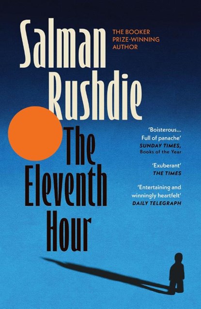 The Eleventh Hour, Salman Rushdie - Paperback - 9781529968842