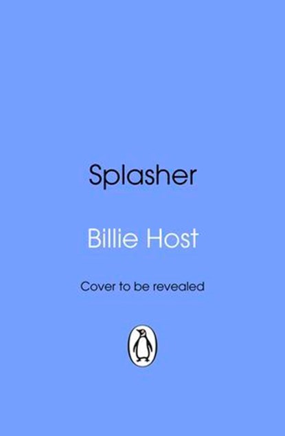 Splasher, Billie Host - Ebook - 9781529970364