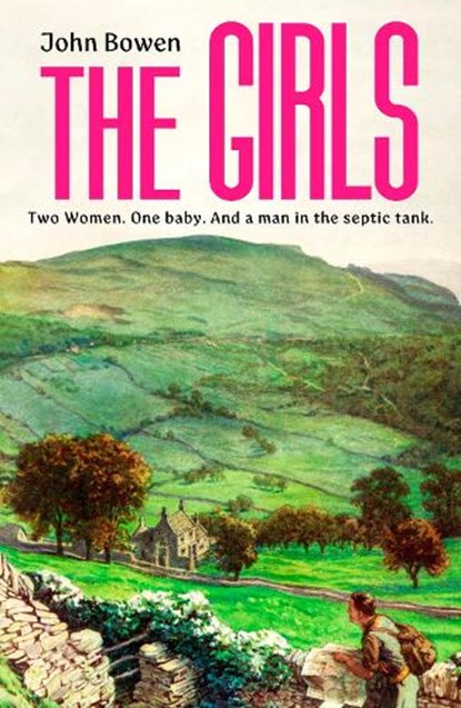 The Girls, John Bowen - Paperback - 9781529970982