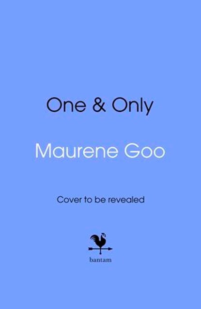 One & Only, Maurene Goo - Ebook - 9781529972283