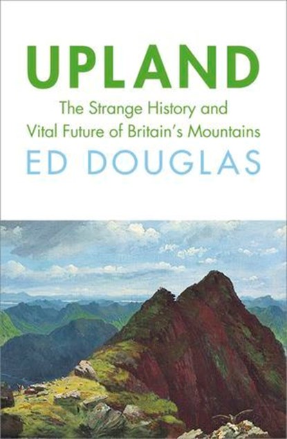 Upland, Ed Douglas - Ebook - 9781529973990