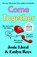 Come Together, Josie Lloyd ; Emlyn Rees - Paperback - 9781529975338